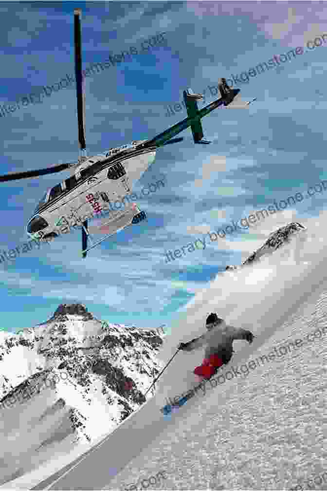 A Person Heli Skiing Down A Mountain. The Adrenaline Junkie S Bucket List: 100 Extreme Outdoor Adventures To Do Before You Die