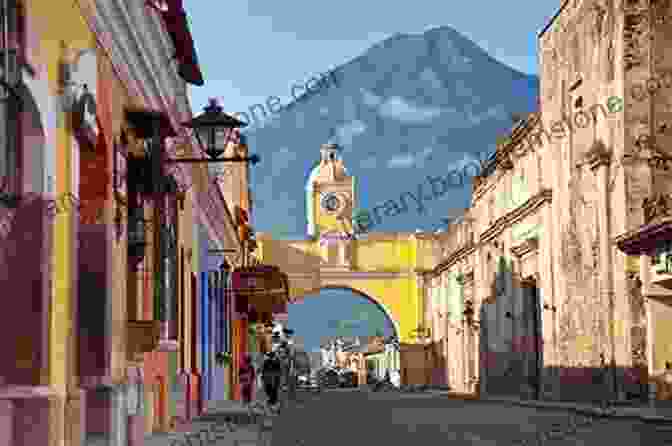 A Photo Of Antigua Guatemala Antigua Guatemala Its Heritage Patricia Briggs