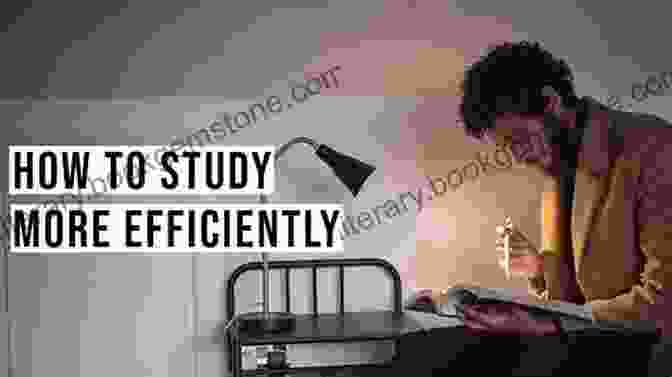 A Student Studying Efficiently With Minimal Effort Study Less Study Smart: A Guide To Effective Study Techniques And Enhanced Learning