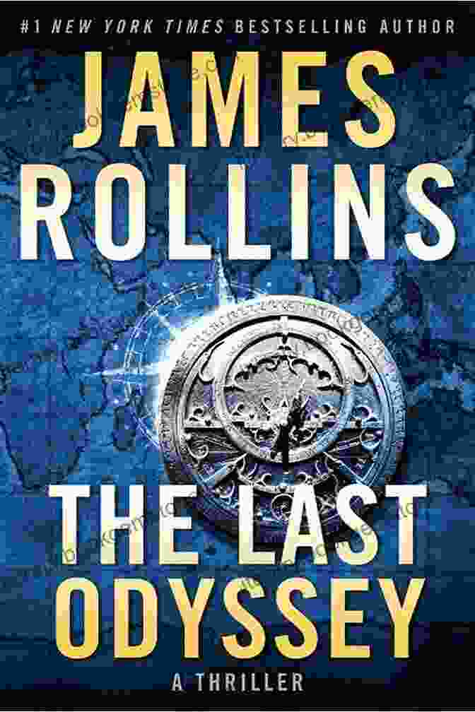 Book Cover Of The Last Odyssey By James Rollins The Last Odyssey: A Thriller (Sigma Force Novels 15)