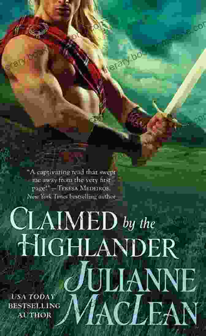 Claimed By The Highlander Book Cover, Featuring A Handsome Highlander Embracing A Beautiful Woman Against A Backdrop Of Rolling Green Hills And A Majestic Castle. Claimed By The Highlander Julianne MacLean