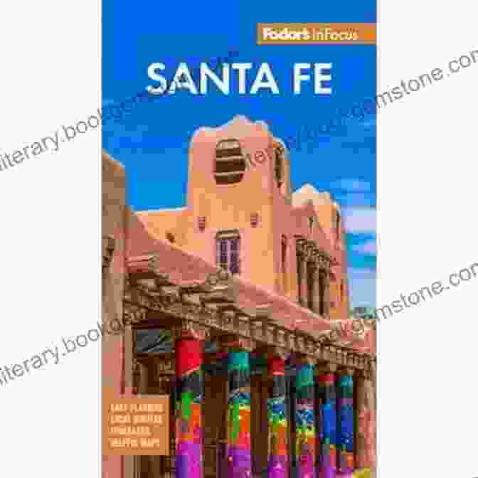 Fodor's InFocus Santa Fe Full Color Travel Guide Cover Fodor S InFocus Santa Fe (Full Color Travel Guide)