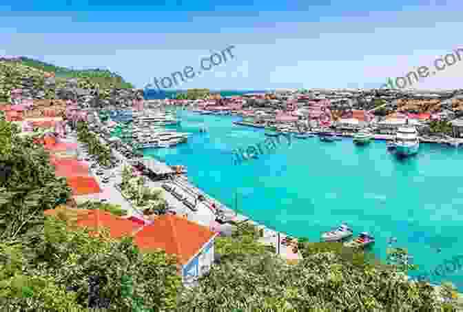 Gustavia, St. Barts The Island Hopping Digital Guide To The Leeward Islands Part I Saint Martin And Sint Maarten