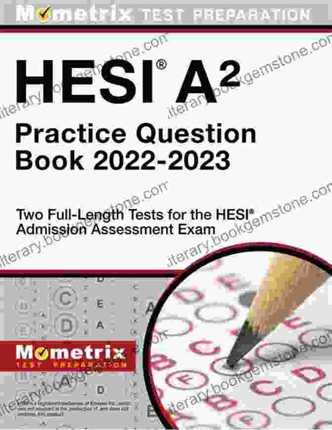 HESI A2 Practice: Two Full Length Practice Exams For The HESI Admission Assessment Exam HESI A2 Practice 2024 Two Full Length Practice Exams For The HESI Admission Assessment 5th Edition Updated For The New Exam Review Outline