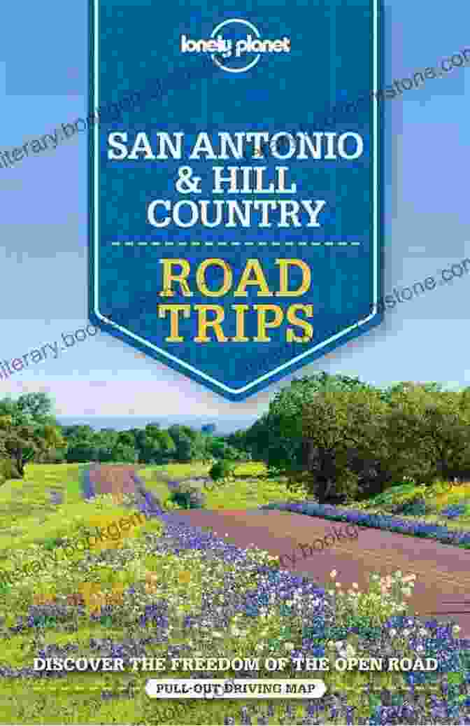 Lonely Planet San Antonio Austin Texas Backcountry Road Trips Lonely Planet San Antonio Austin Texas Backcountry Road Trips (Travel Guide)