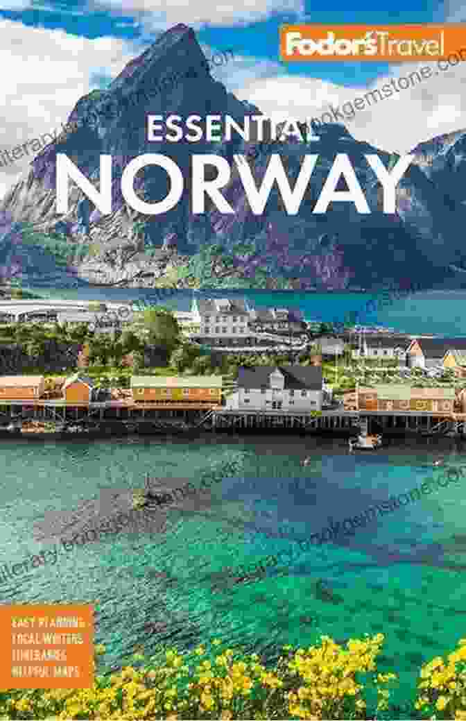 Norway Travel Map Fodor S Essential Norway (Full Color Travel Guide)