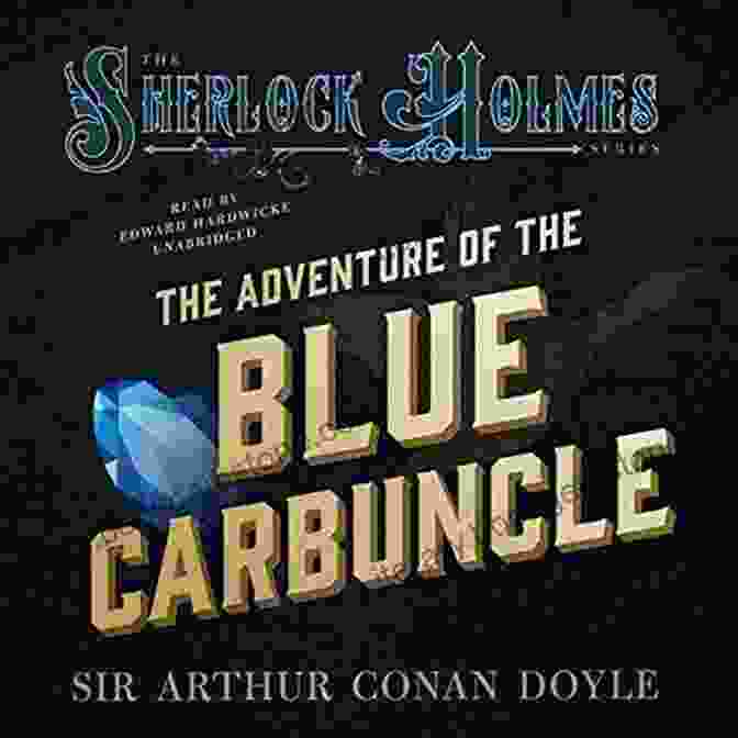 The Adventure Of The Blue Carbuncle By Arthur Conan Doyle The Reed Ferguson Boxset Collection: 9 Full Length Novels + 3 Bonus Novellas (Humorous P I Mystery Anthologies 1)