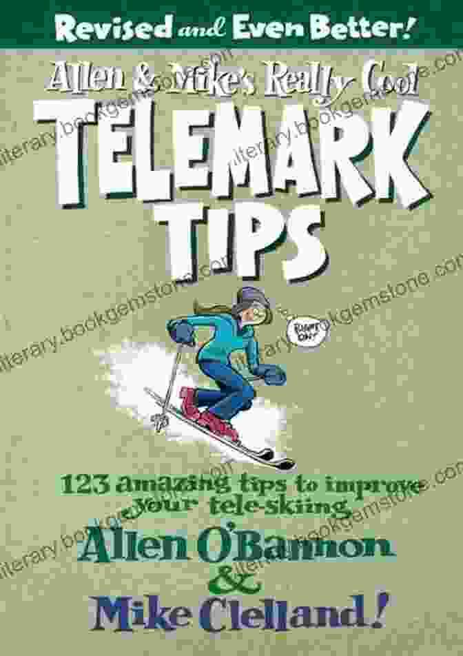 The Allen Mike Series Is A Collection Of Tele Skiing Videos That Provide Detailed Instructions And Tips On How To Improve Your Tele Skiing Technique. Allen Mike S Really Cool Telemark Tips Revised And Even Better : 123 Amazing Tips To Improve Your Tele Skiing (Allen Mike S Series)