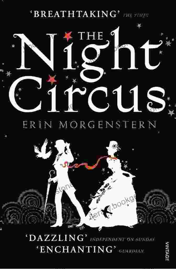 The Night Circus, An Enchanting Circus Depicted In Vibrant Hues, Shimmering Under The Moonlight. The Night Circus Erin Morgenstern