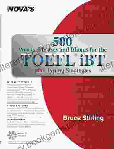 500 Words Phrases Idioms For The TOEFL IBT Plus Typing Strategies