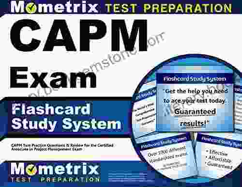 CAPM Exam Flashcard Study System: CAPM Test Practice Questions Review For The Certified Associate In Project Management Exam