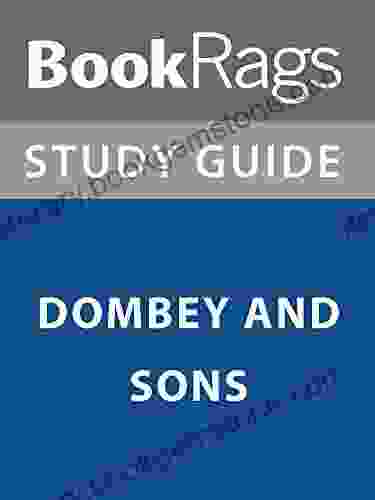 Summary Study Guide: Dombey And Sons