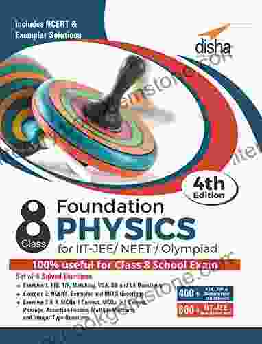 Foundation Physics For IIT JEE/ NEET/ Olympiad Class 8 4th Edition