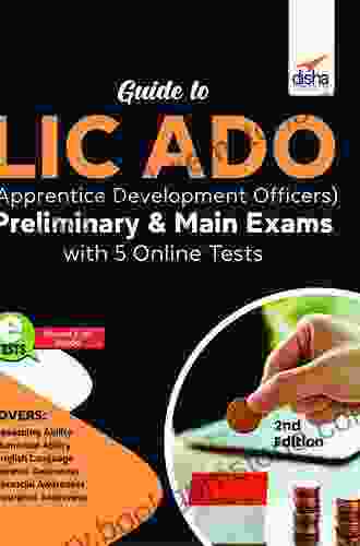 Guide To LIC ADO (Apprentice Development Officers) Preliminary Exam 2024 With 3 Online Tests