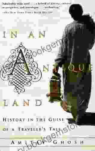 In An Antique Land: History In The Guise Of A Traveler S Tale (Vintage Departures)
