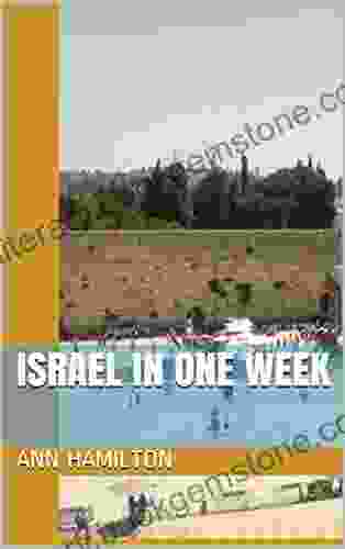 Israel In One Week Katy Sprinkel