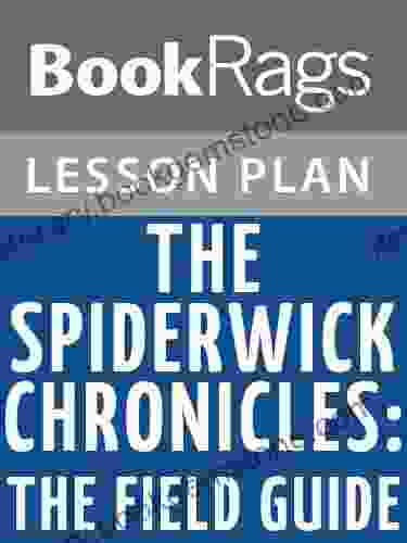 Lesson Plan The Spiderwick Chronicles: The Field Guide By Holly Black