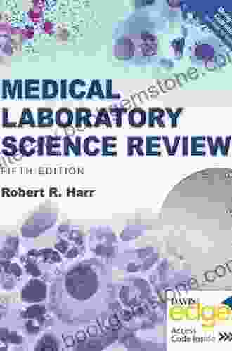 Medical Laboratory Science Review Robert R Harr