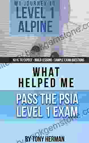 My Journey To Level 1: What Helped Me Pass The PSIA Level 1 Exam