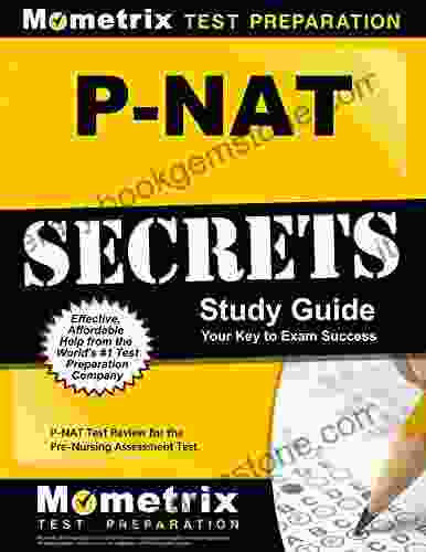 P NAT Secrets Study Guide: P NAT Test Review For The Pre Nursing Assessment Test