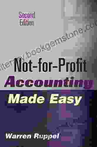 Not For Profit Accounting Made Easy Warren Ruppel