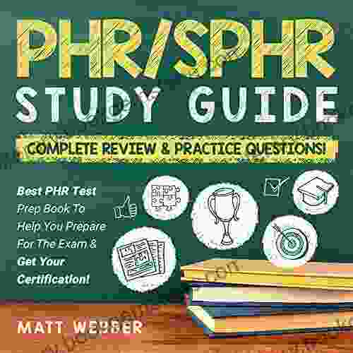 PHR/SPHR Audio Study Guide Complete Review Practice Questions : Best PHR Test Prep To Help You Prepare For The Exam Get Your Certification
