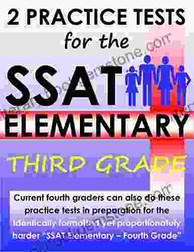 2 Practice Tests For The SSAT Elementary Third Grade