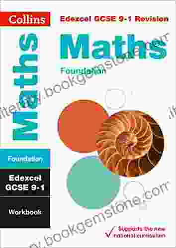 Edexcel GCSE 9 1 Maths Foundation Workbook: For The 2024 Autumn 2024 Summer Exams (Collins GCSE Grade 9 1 Revision)