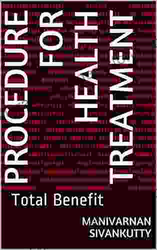 Procedure For Health Treatment: Total Benefit (1)