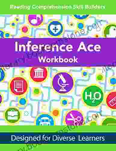 Inference Ace Workbook: Reading Comprehension Skill Builder (Reading Comprehension Skill Builders)