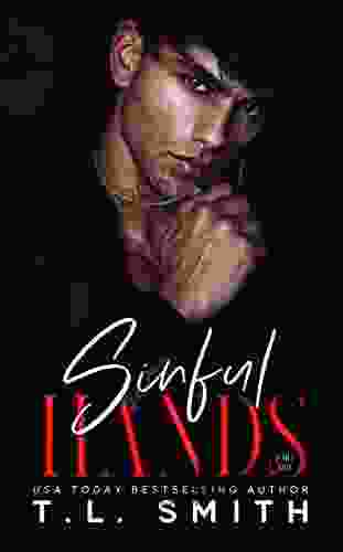 Sinful Hands: (Lucas Chanel #1) (Chained Hearts Duet 3)