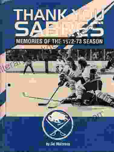 Thank You Sabres The Story Of The 1972 73 Buffalo Sabres