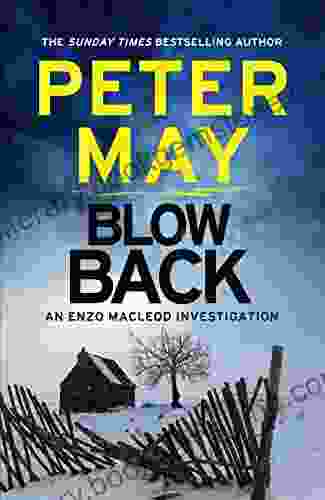 Blowback: The Exciting Penultimate Case In The Addictive Crime (The Enzo Files 5)