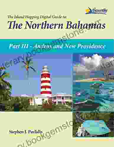 The Island Hopping Digital Guide To The Northern Bahamas Part III Andros And New Providence