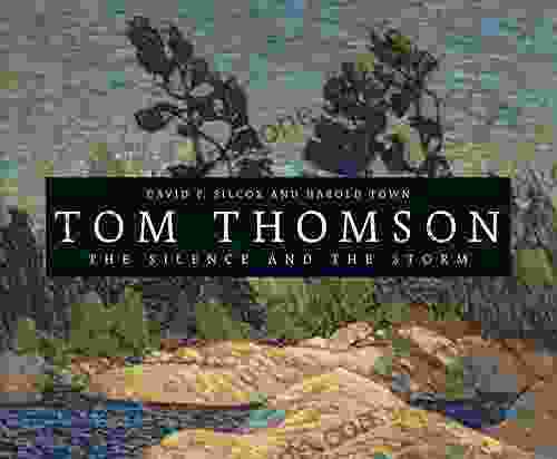 Tom Thomson: The Silence And The Storm