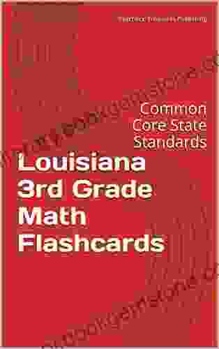 Louisiana 3rd Grade Math Flashcards: Common Core State Standards